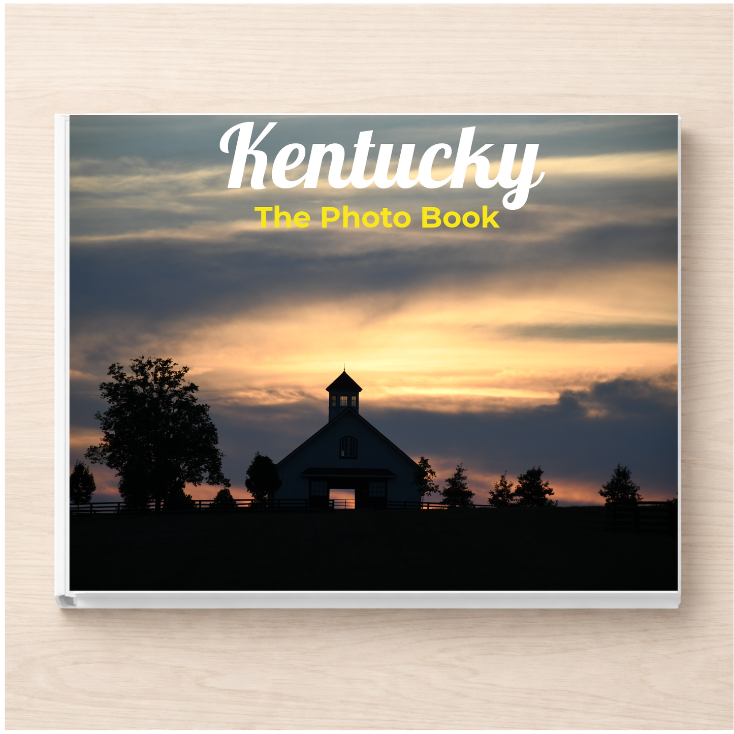 Kentucky: The Photo Book