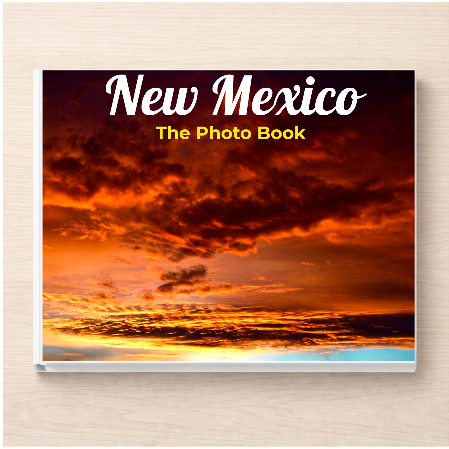 New Mexico: The Photo Book