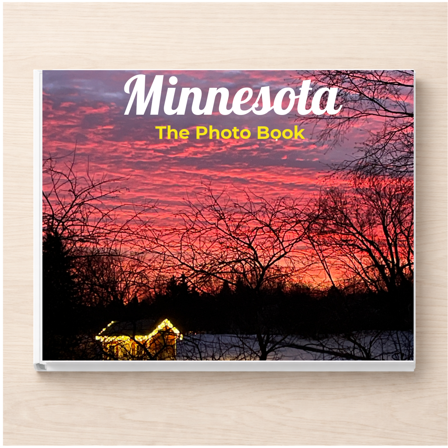 Minnesota: The Photo Book