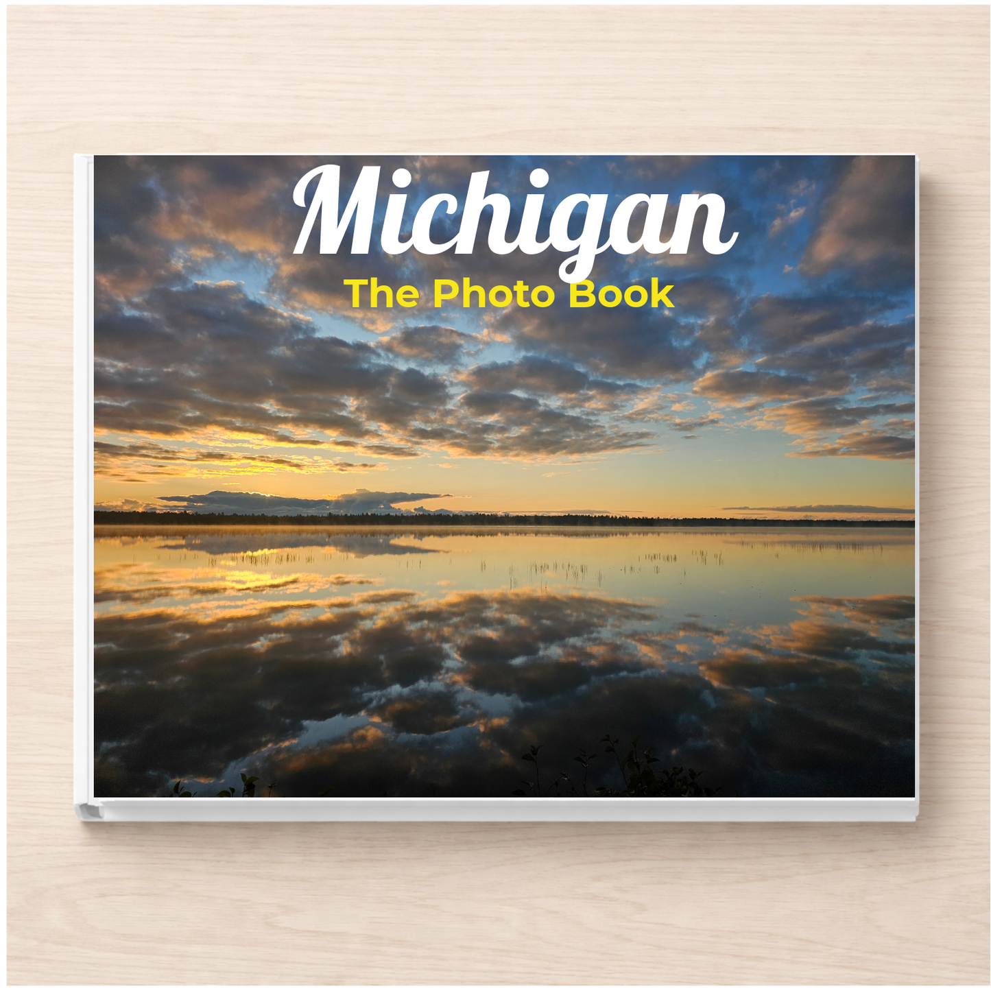 Michigan: The Photo Book
