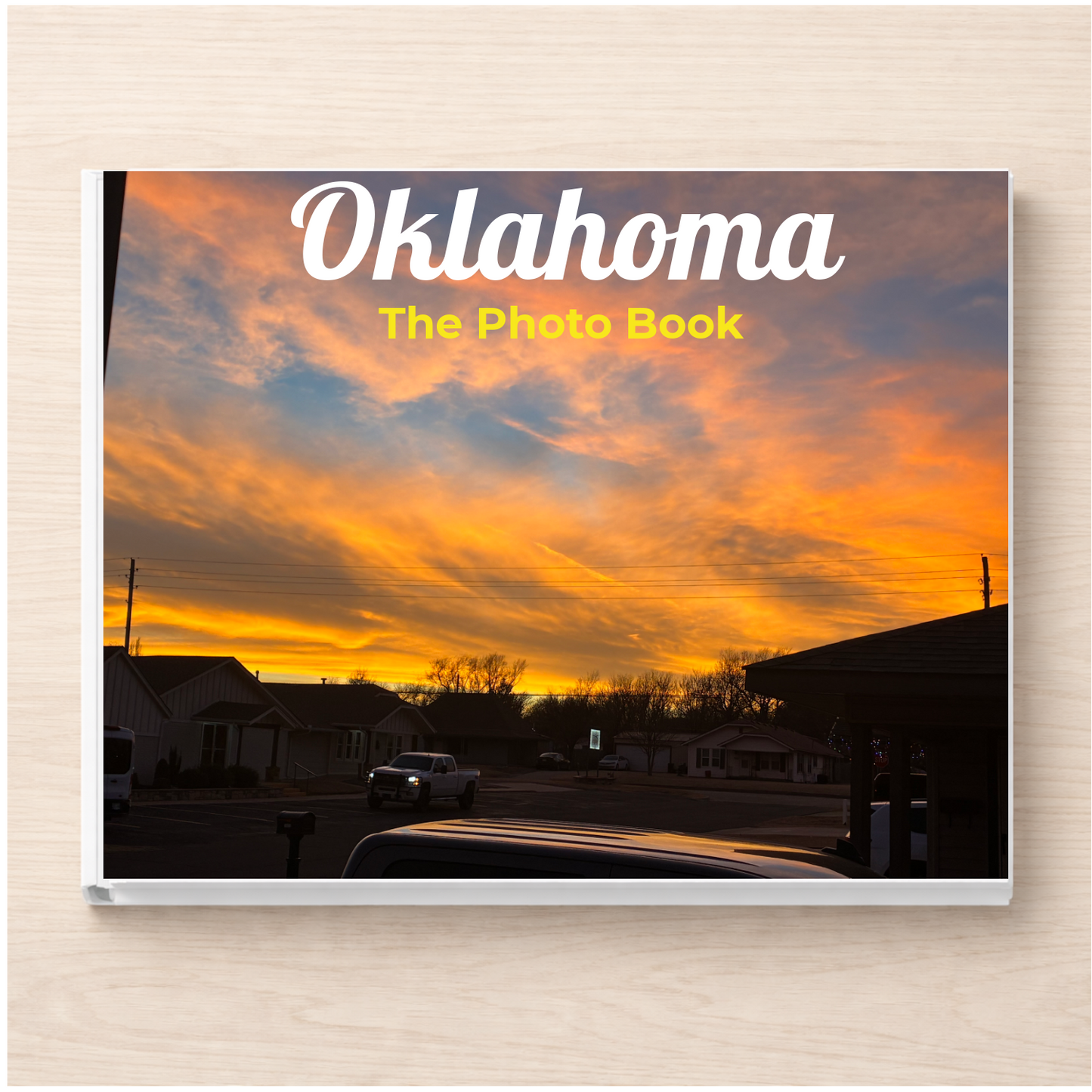 Oklahoma: The Photo Book