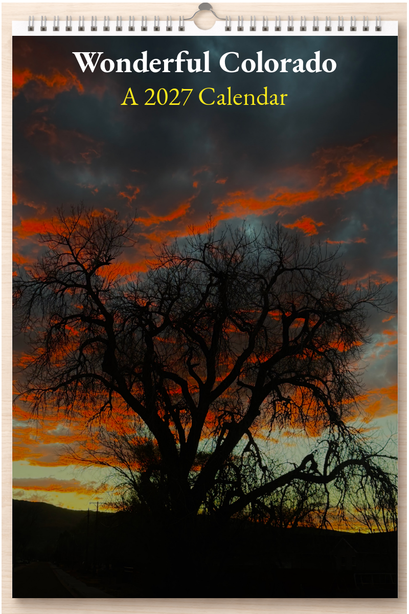 Wonderful Colorado: A 2027 Calendar
