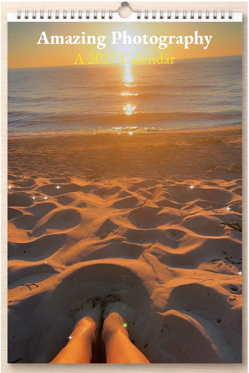 Amazing Photography: A 2027 Calendar