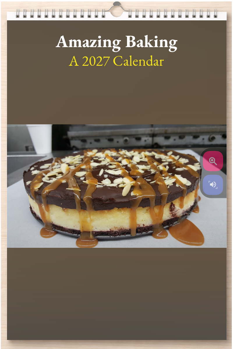 Amazing Baking: A 2027 Calendar