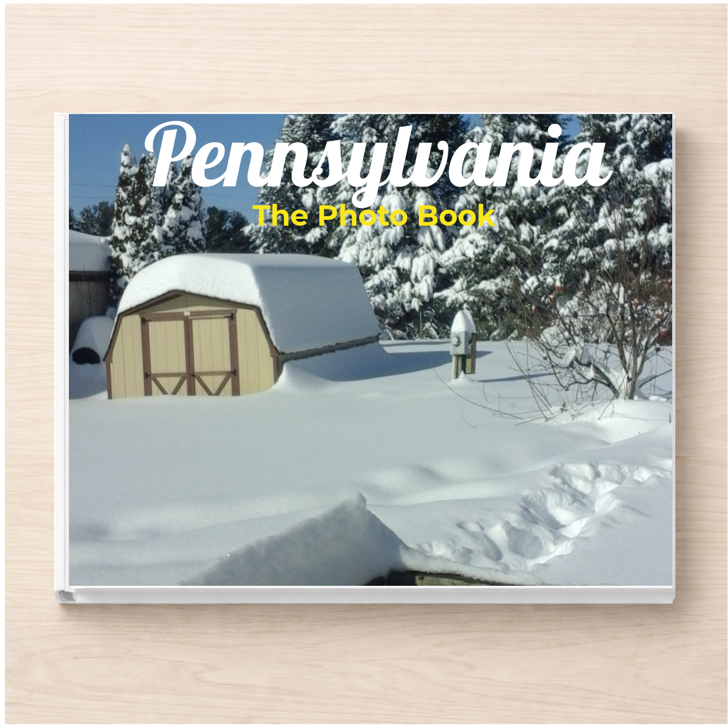 Pennsylvania: The Photo Book