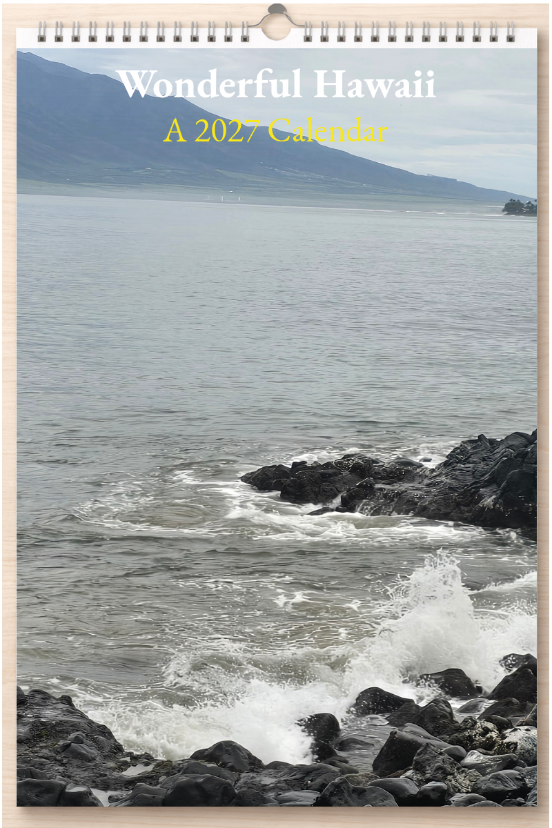 Wonderful Hawaii: A 2027 Calendar