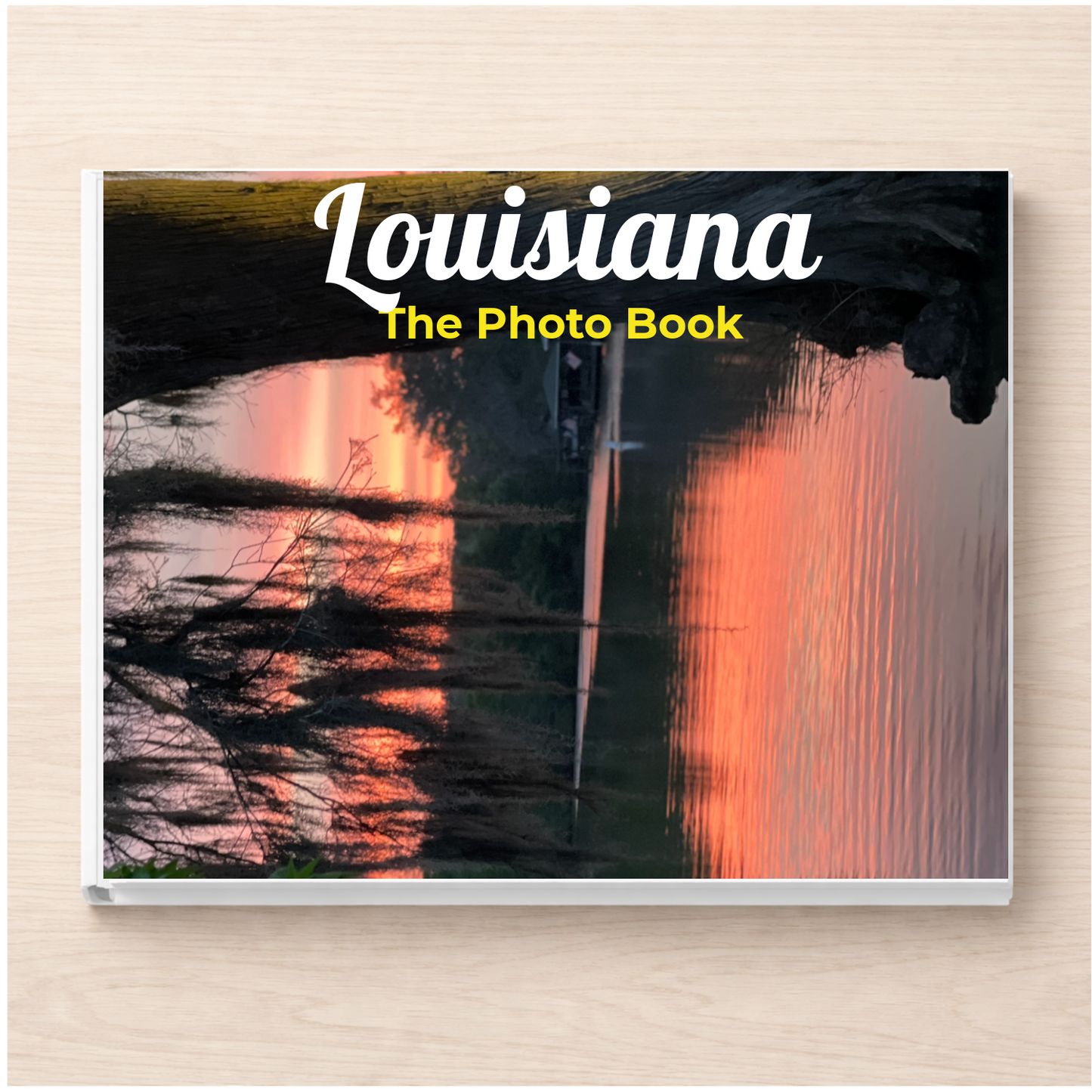 Louisiana: The Photo Book