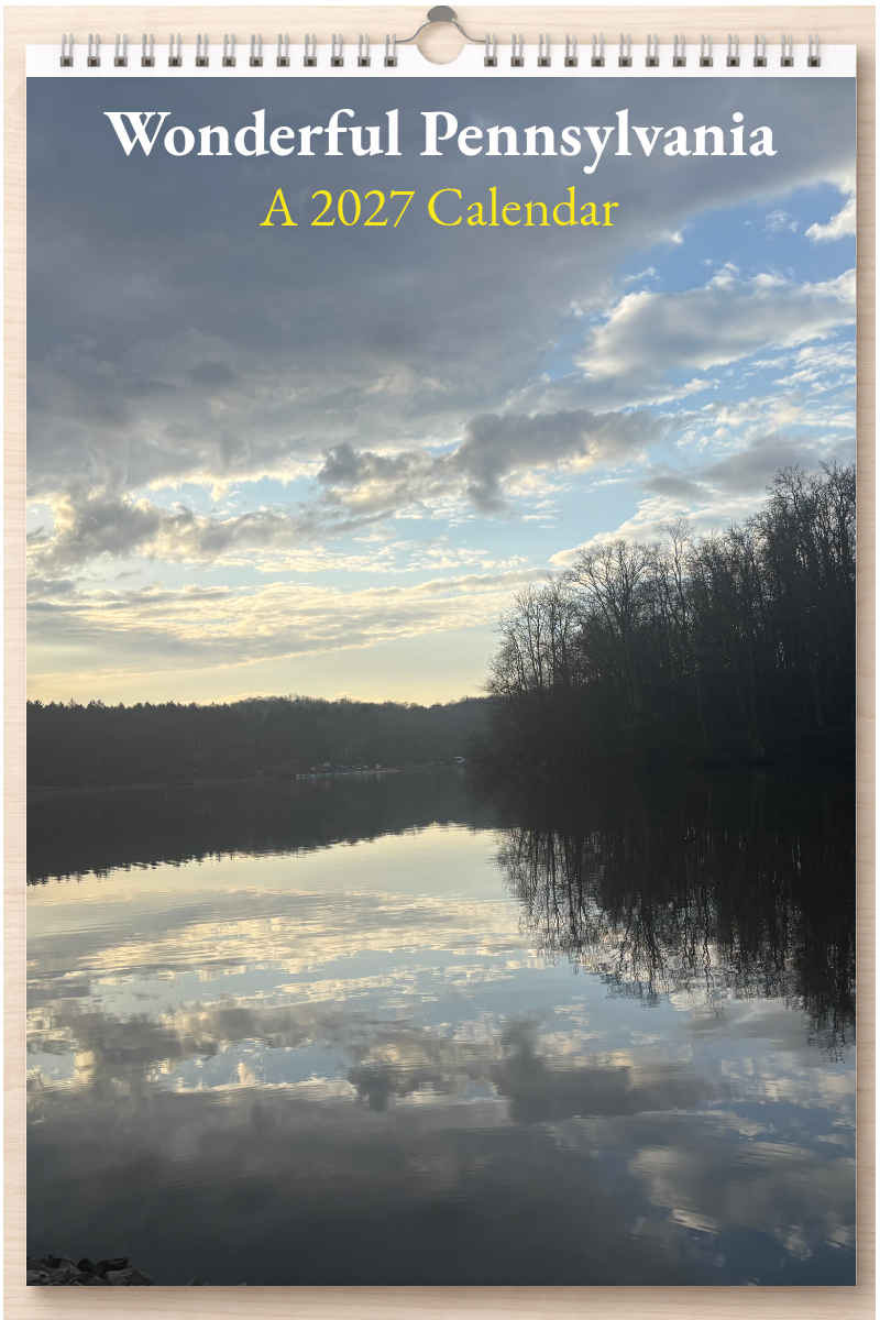 Wonderful Pennsylvania: A 2027 Calendar