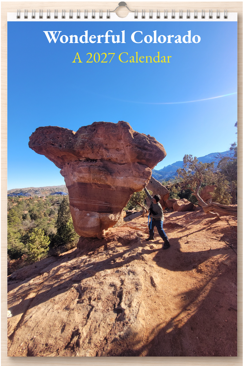 Wonderful Colorado: A 2027 Calendar