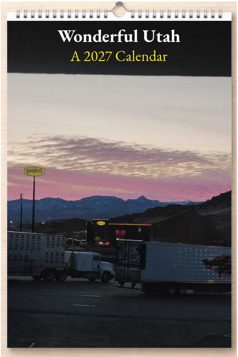 Wonderful Utah: A 2027 Calendar