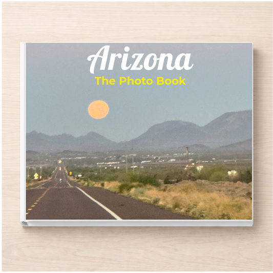 Arizona: The Photo Book