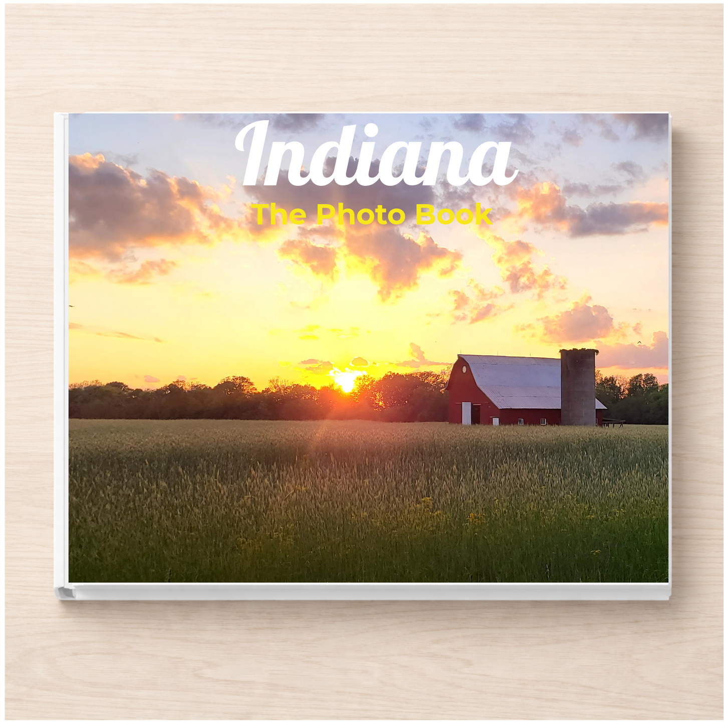 Indiana: The Photo Book
