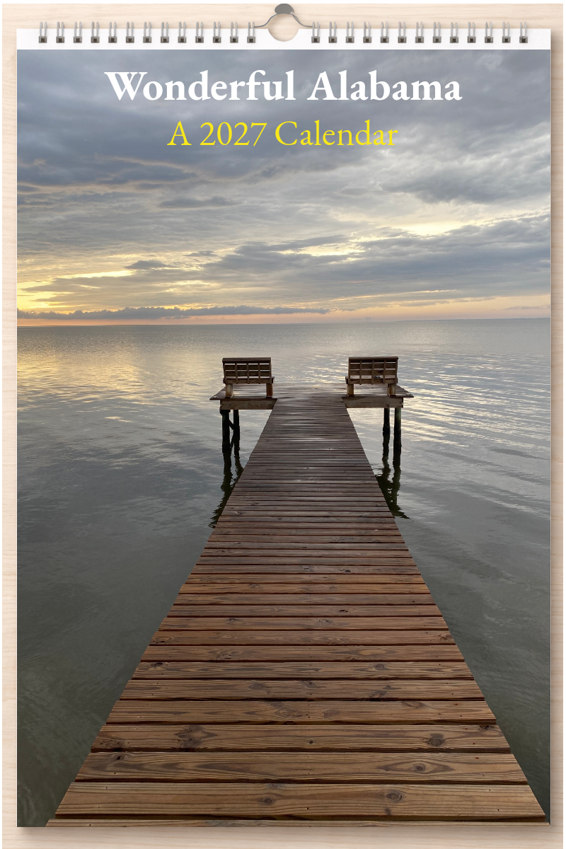 Wonderful Alabama: A 2027 Calendar