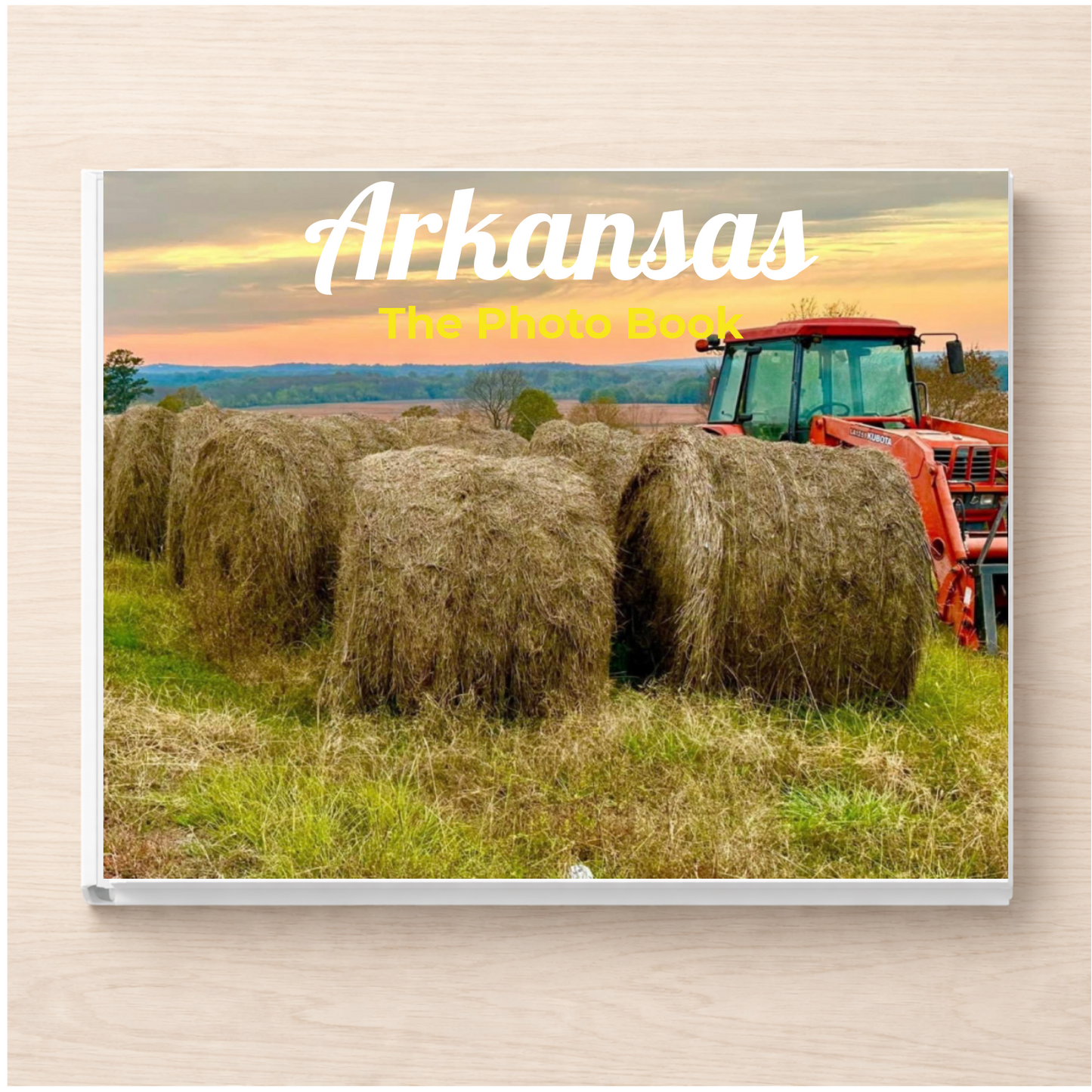 Arkansas: The Photo Book