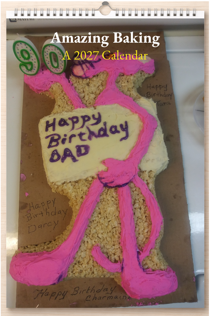 Amazing Baking: A 2027 Calendar