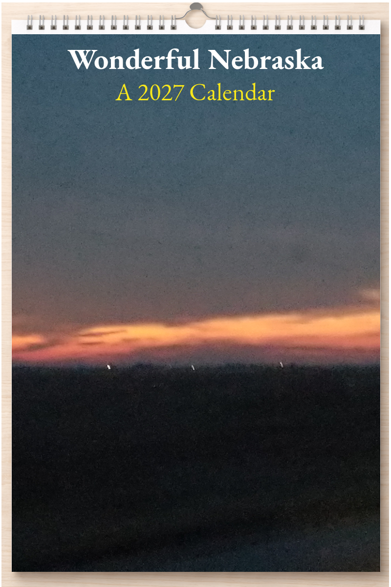Wonderful Nebraska: A 2027 Calendar
