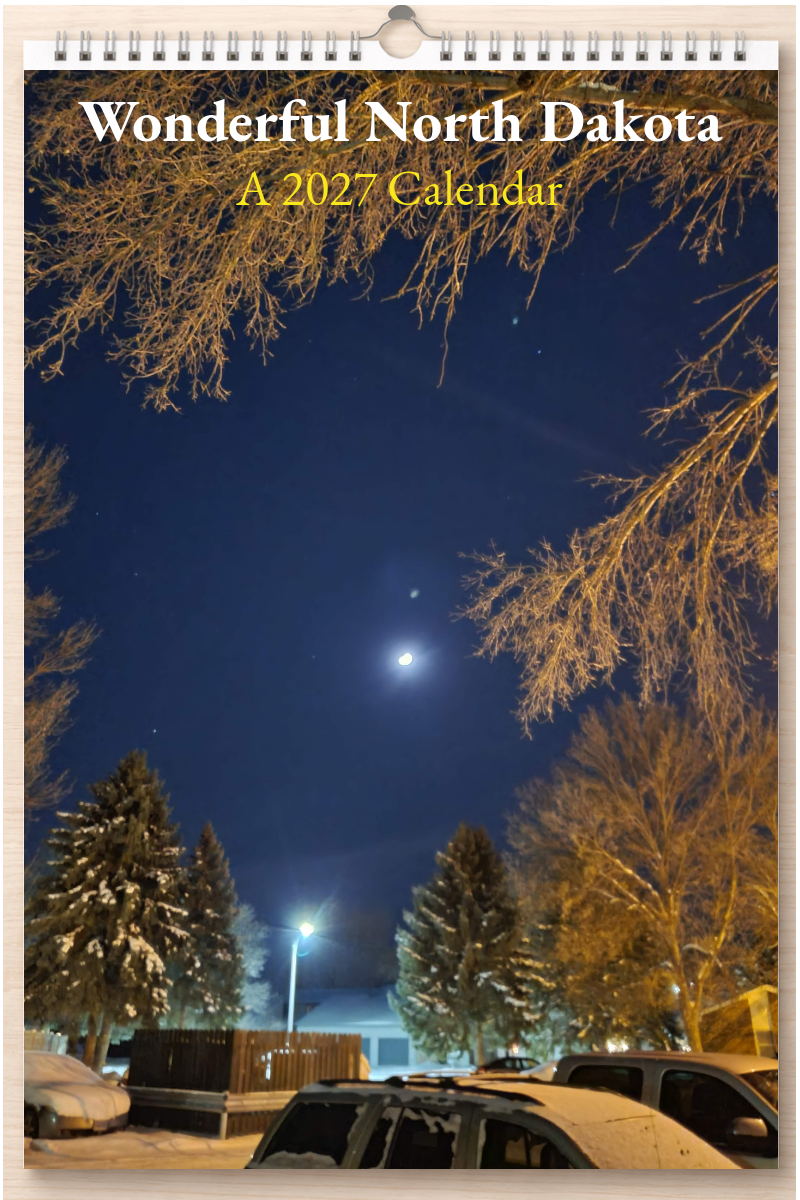 Wonderful North Dakota: A 2027 Calendar