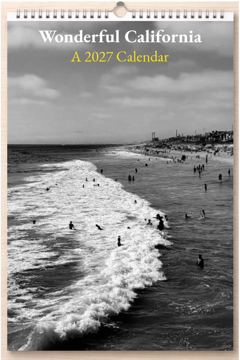 Wonderful California: A 2027 Calendar