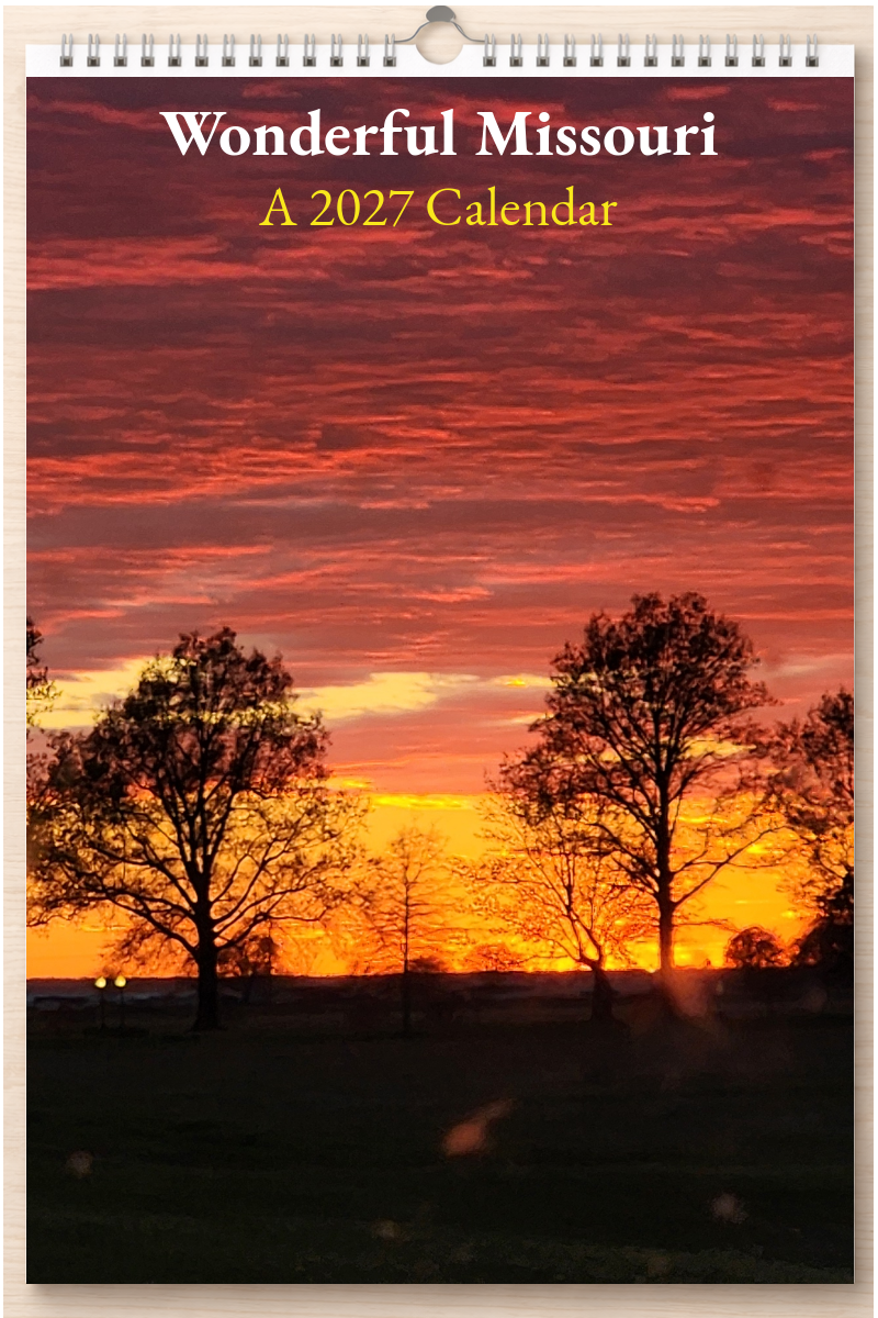 Wonderful Missouri: A 2027 Calendar