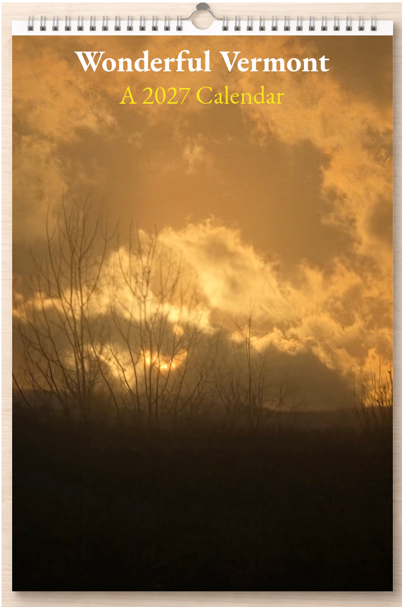 Wonderful Vermont: A 2027 Calendar
