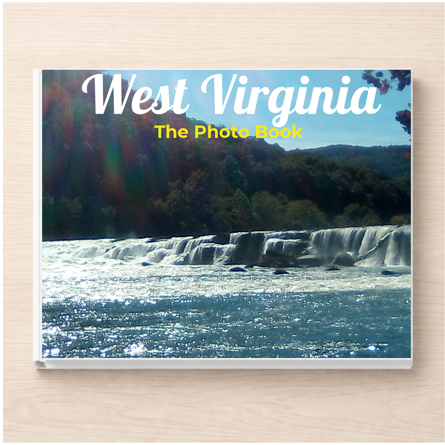 West Virginia: The Photo Book