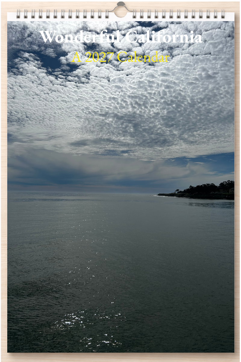 Wonderful California: A 2027 Calendar