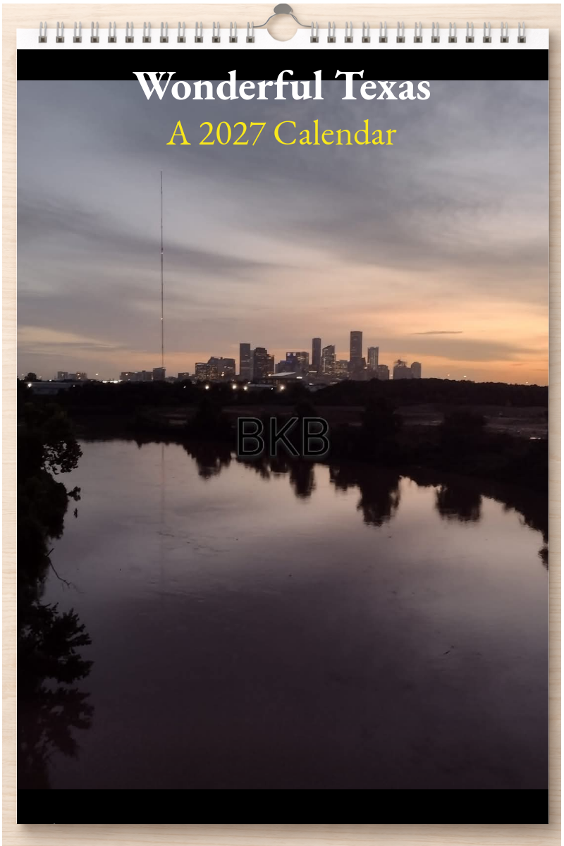 Wonderful Texas: A 2027 Calendar