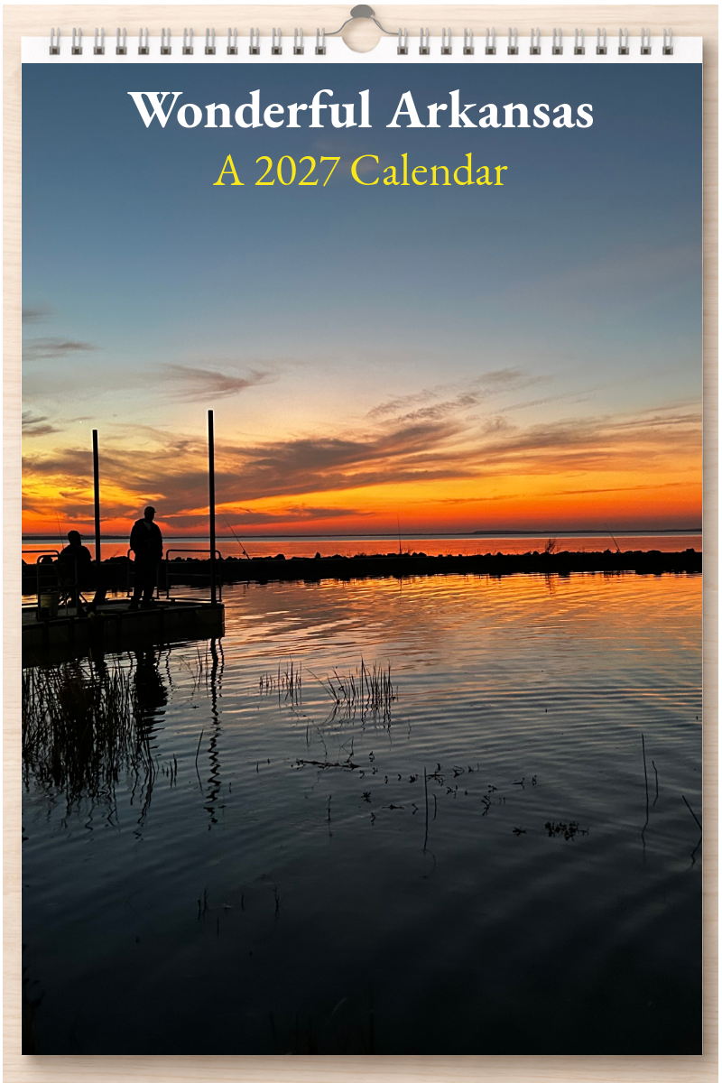 Wonderful Arkansas: A 2027 Calendar