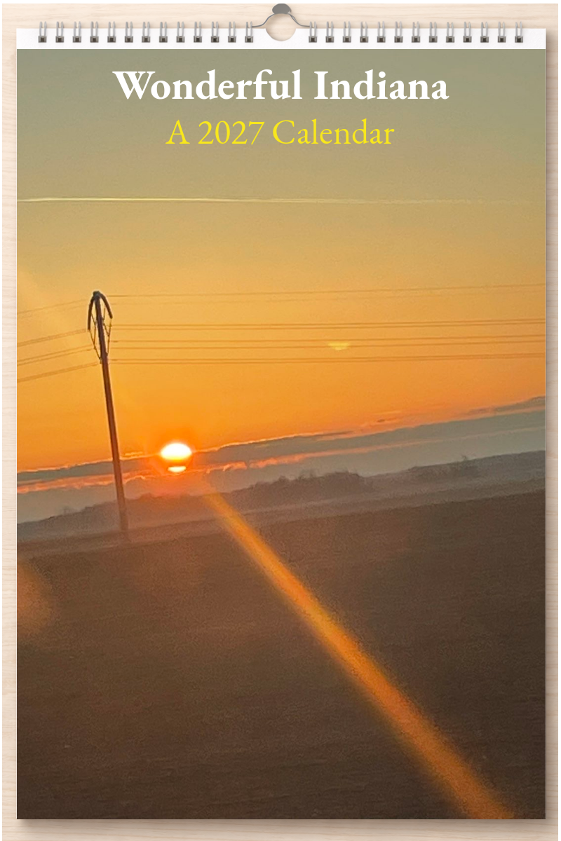Wonderful Indiana: A 2027 Calendar