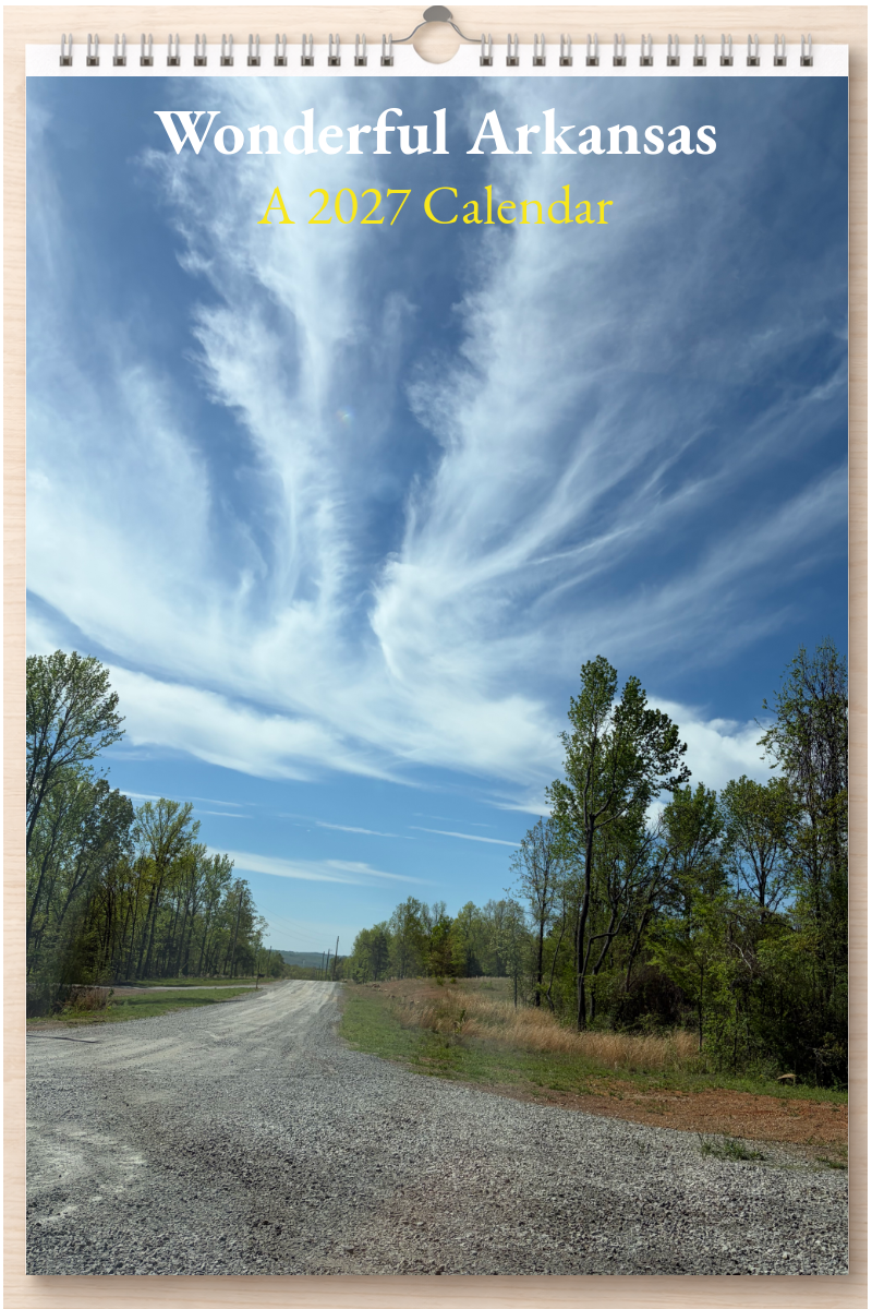 Wonderful Arkansas: A 2027 Calendar