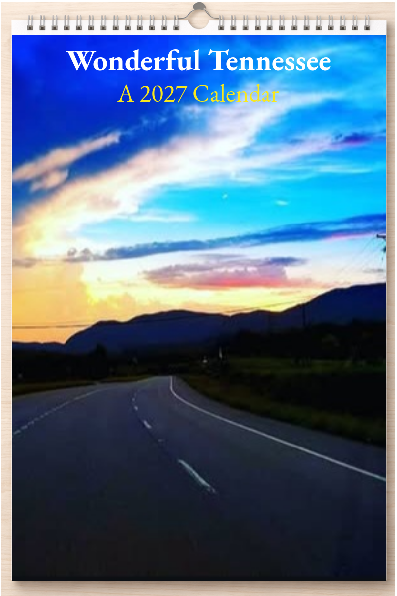 Wonderful Tennessee: A 2027 Calendar