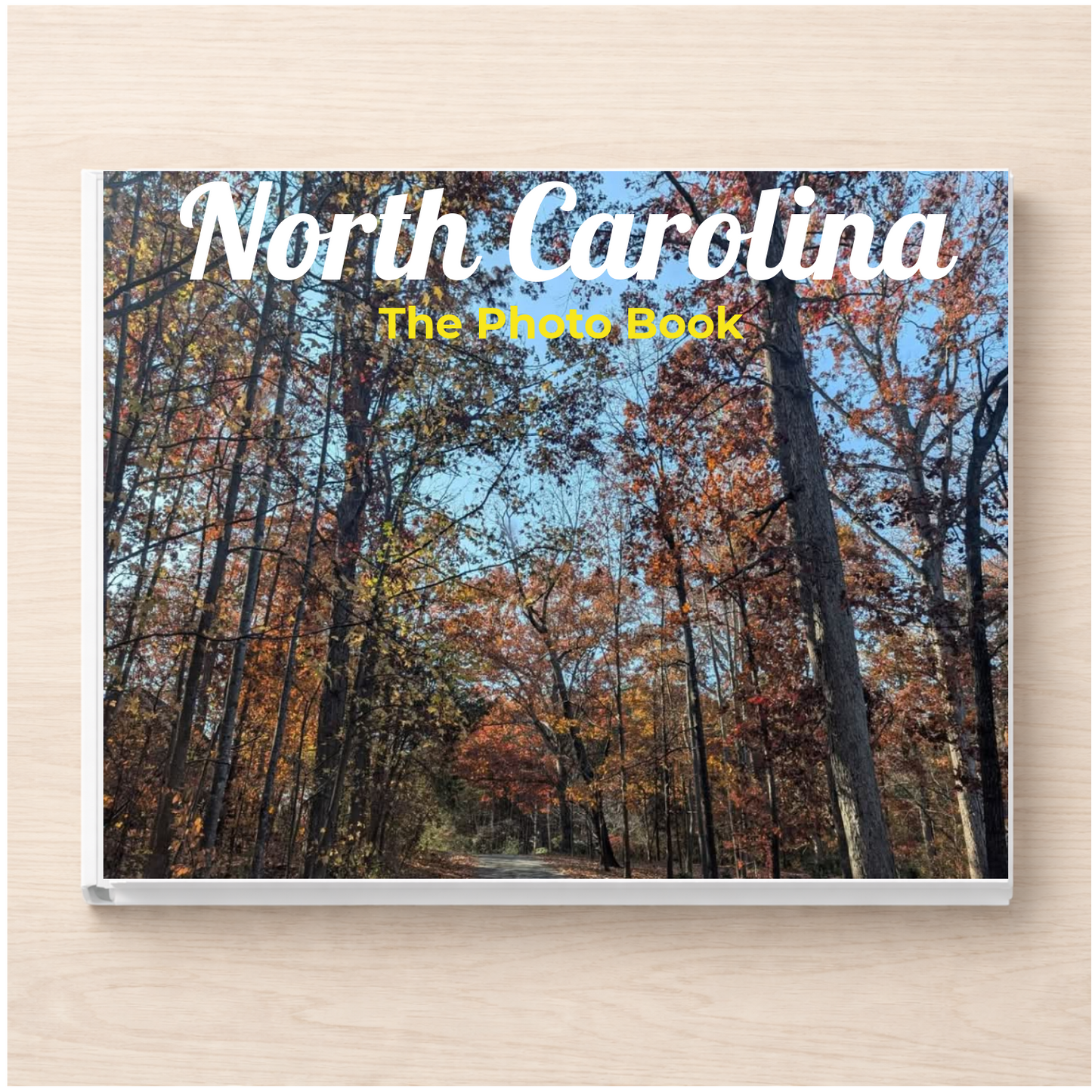 North Carolina: The Photo Book