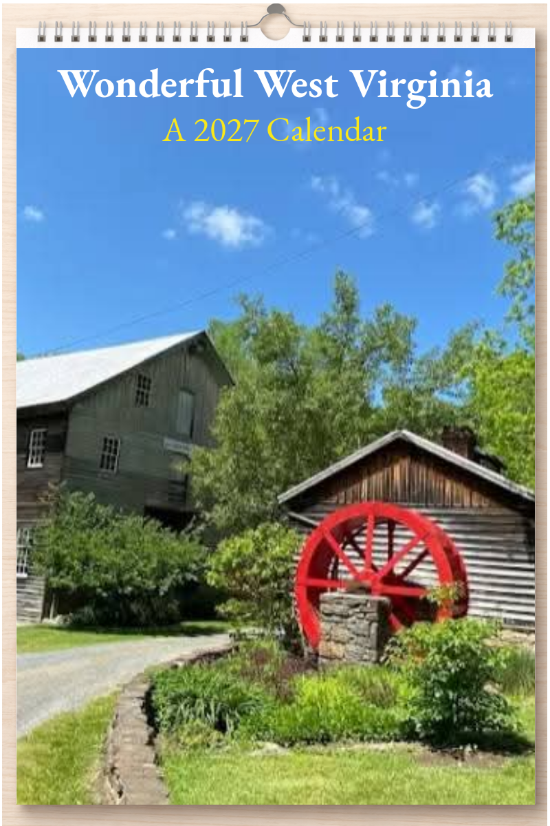 Wonderful West Virginia: A 2027 Calendar