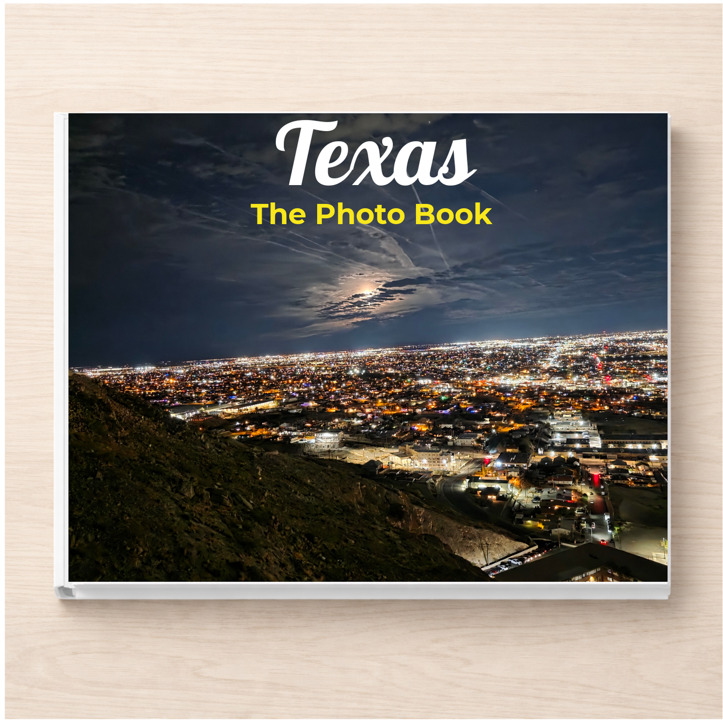 Texas: The Photo Book