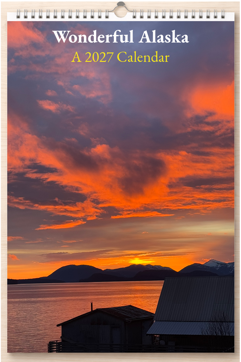 Wonderful Alaska: A 2027 Calendar
