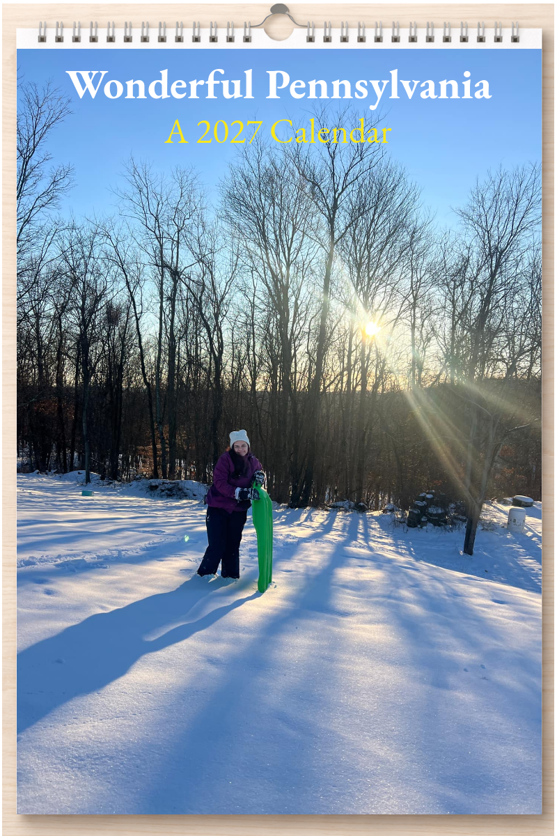 Wonderful Pennsylvania: A 2027 Calendar