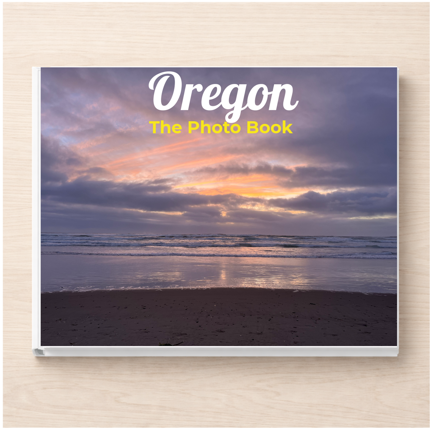 Oregon: The Photo Book