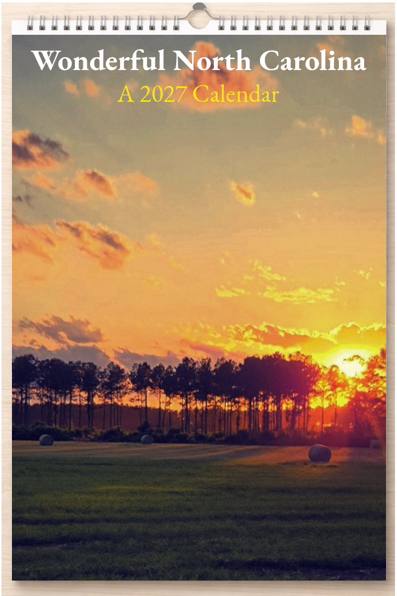 Wonderful North Carolina: A 2027 Calendar