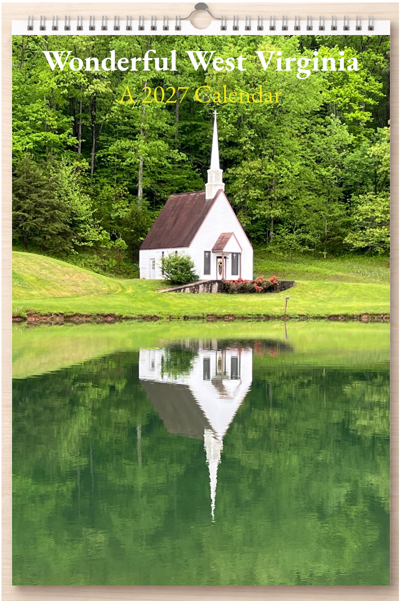Wonderful West Virginia: A 2027 Calendar