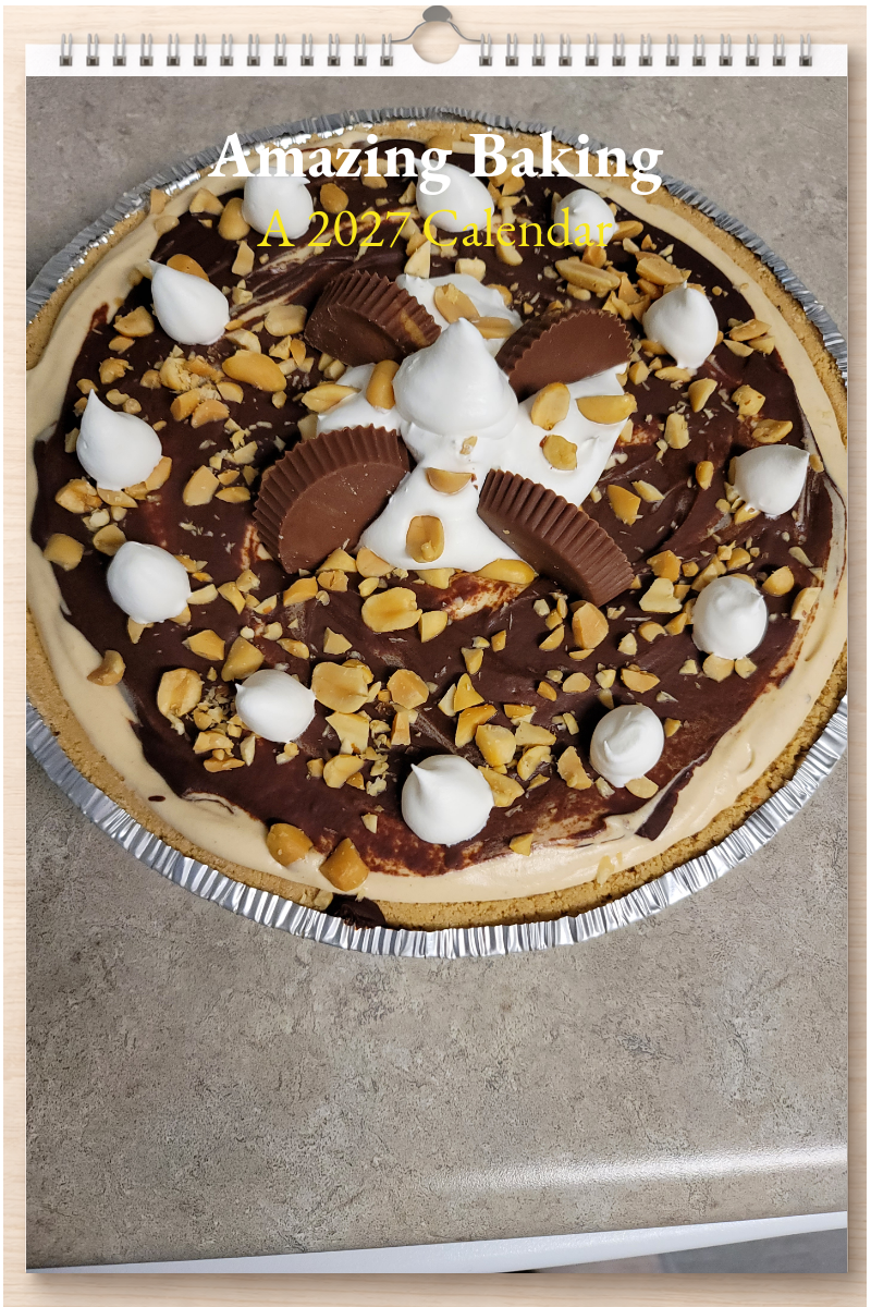 Amazing Baking: A 2027 Calendar