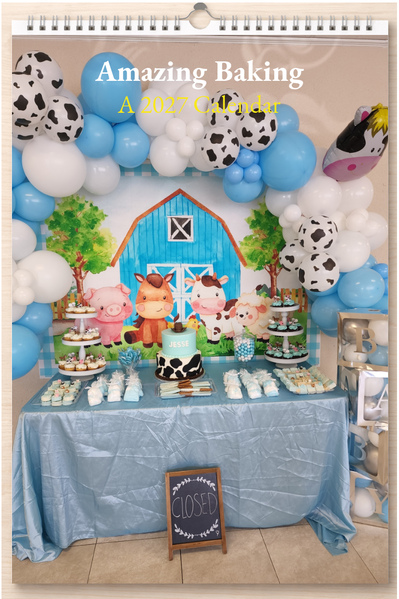 Amazing Baking: A 2027 Calendar