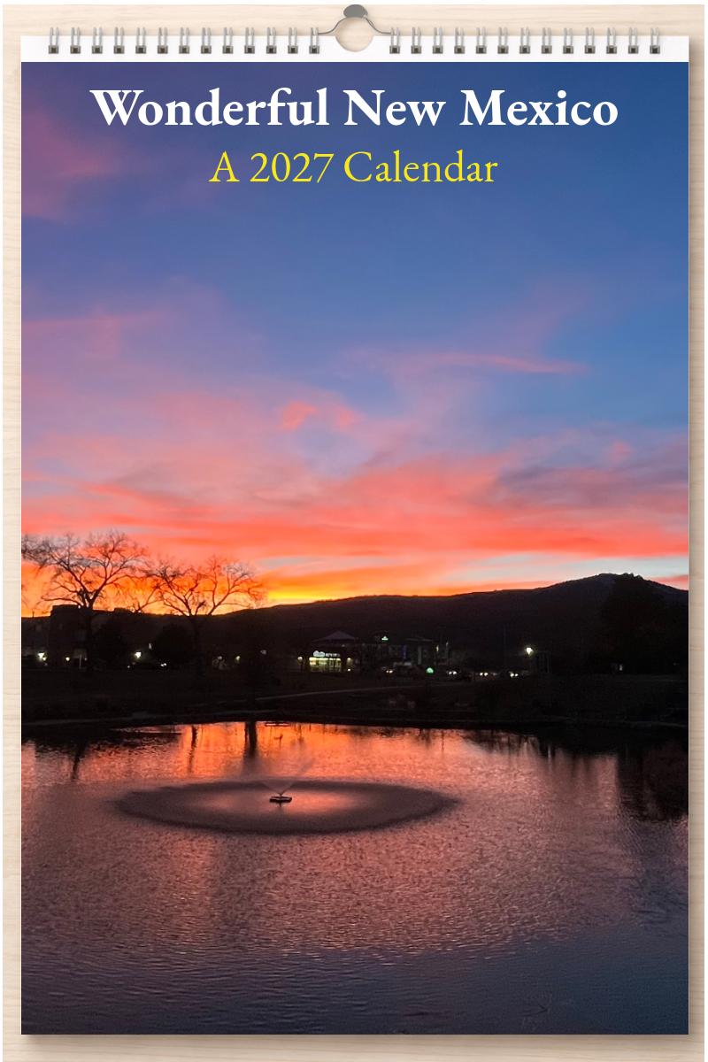 Wonderful New Mexico: A 2027 Calendar
