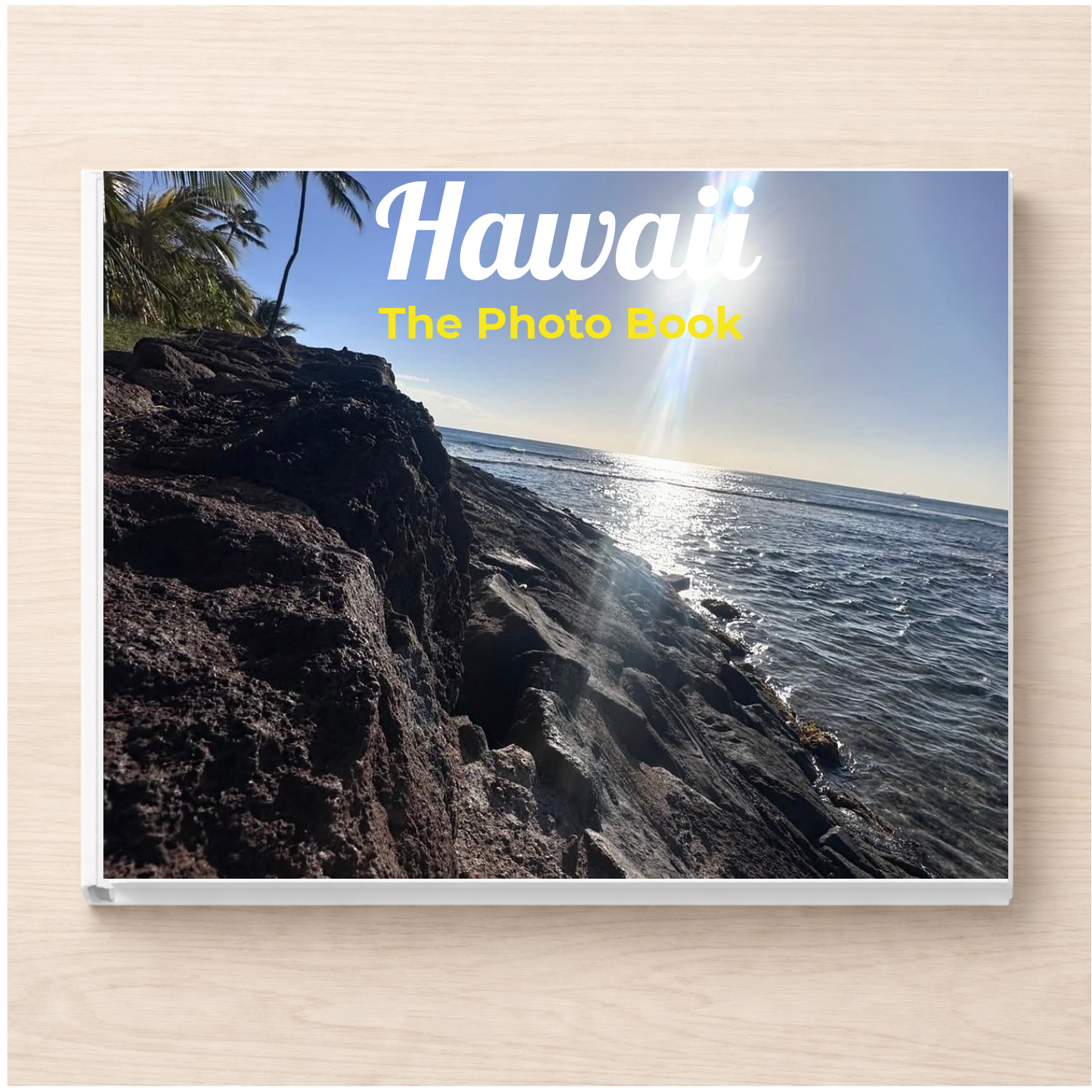 Hawaii: The Photo Book