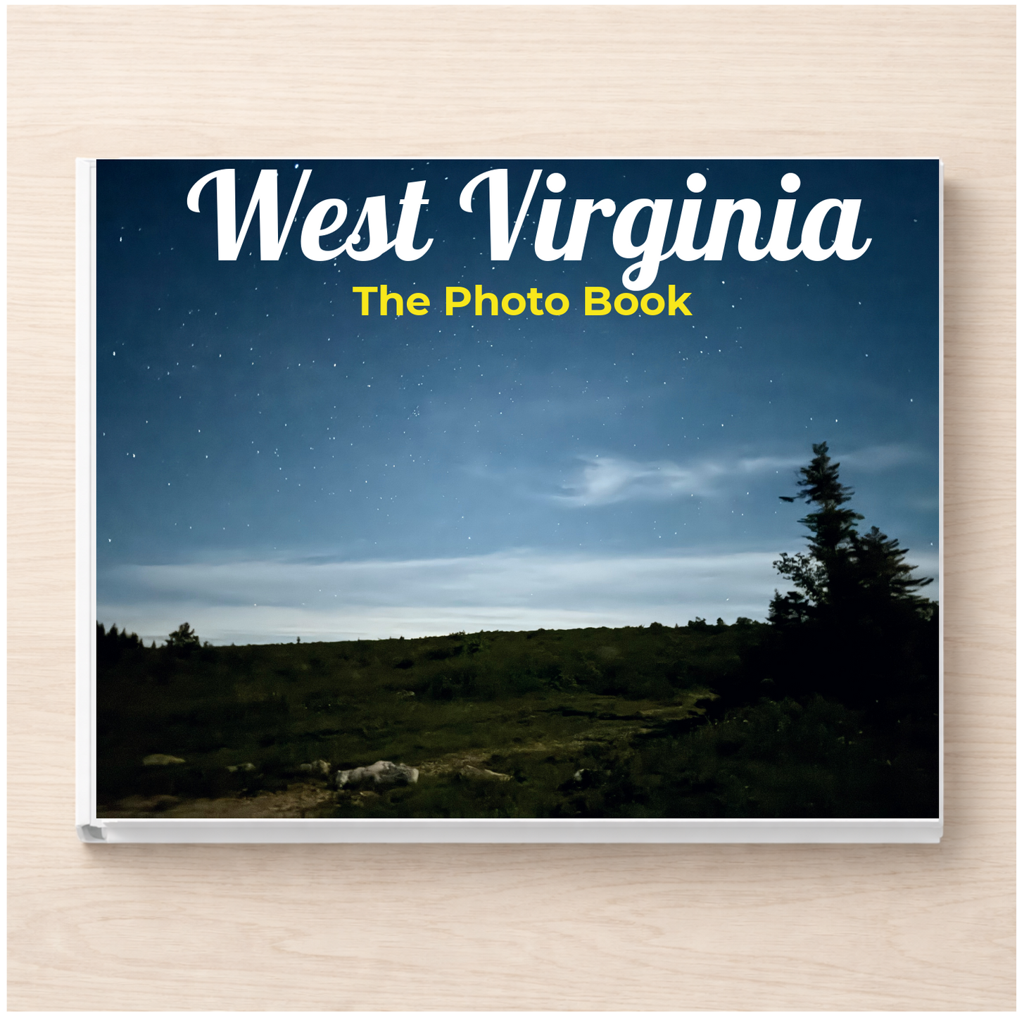 West Virginia: The Photo Book