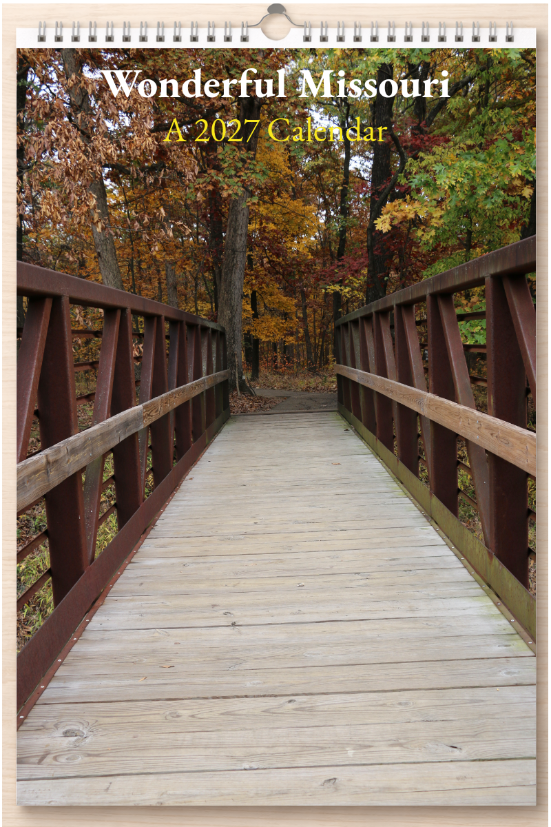 Wonderful Missouri: A 2027 Calendar