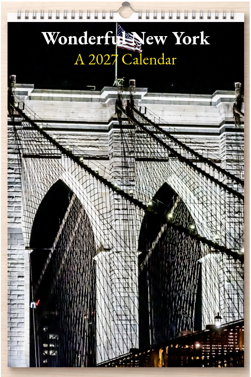 Wonderful New York: A 2027 Calendar