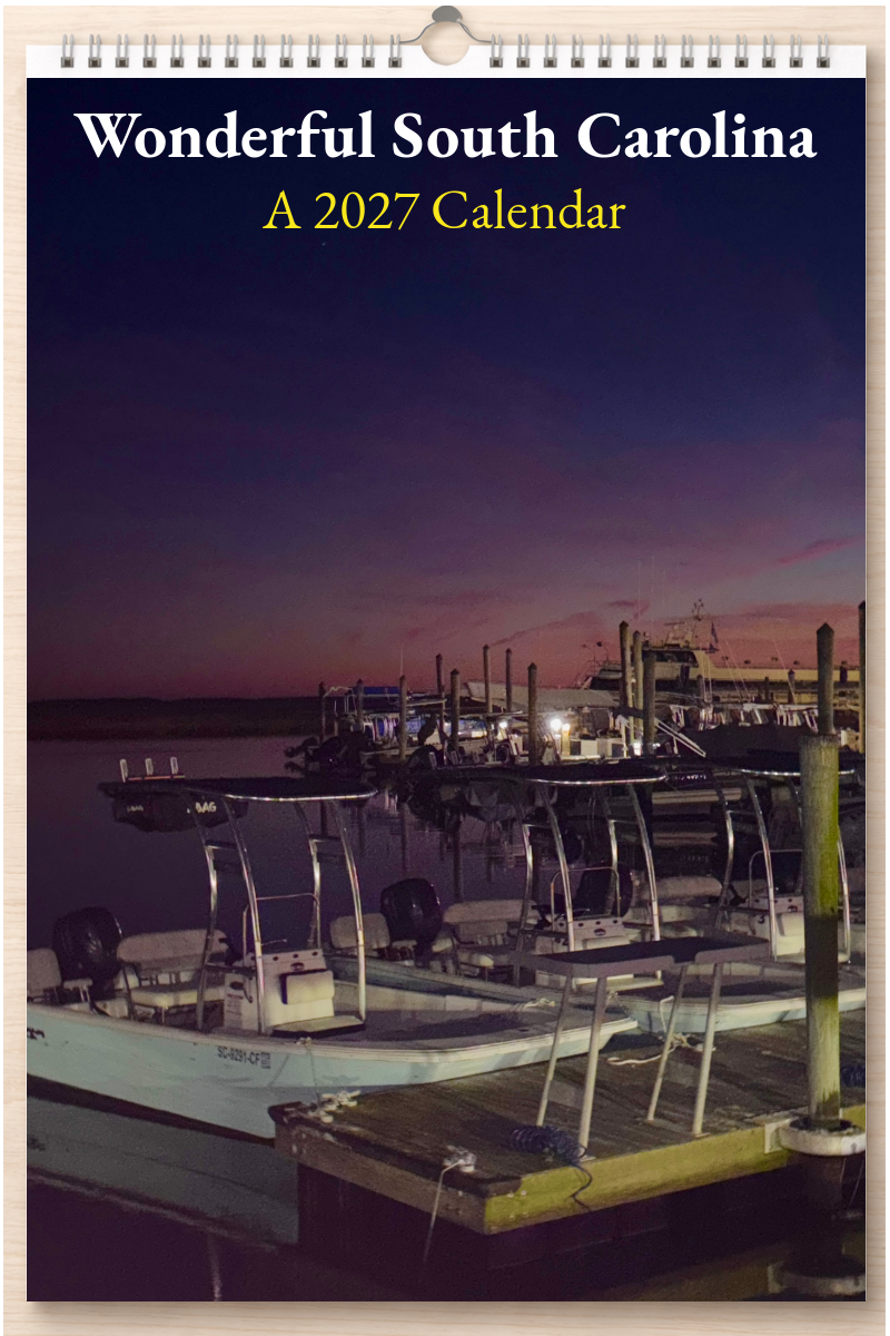 Wonderful South Carolina: A 2027 Calendar