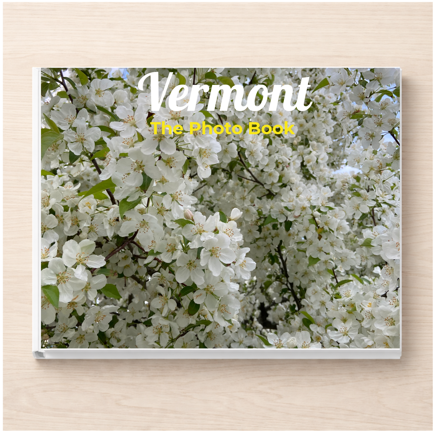 Vermont: The Photo Book