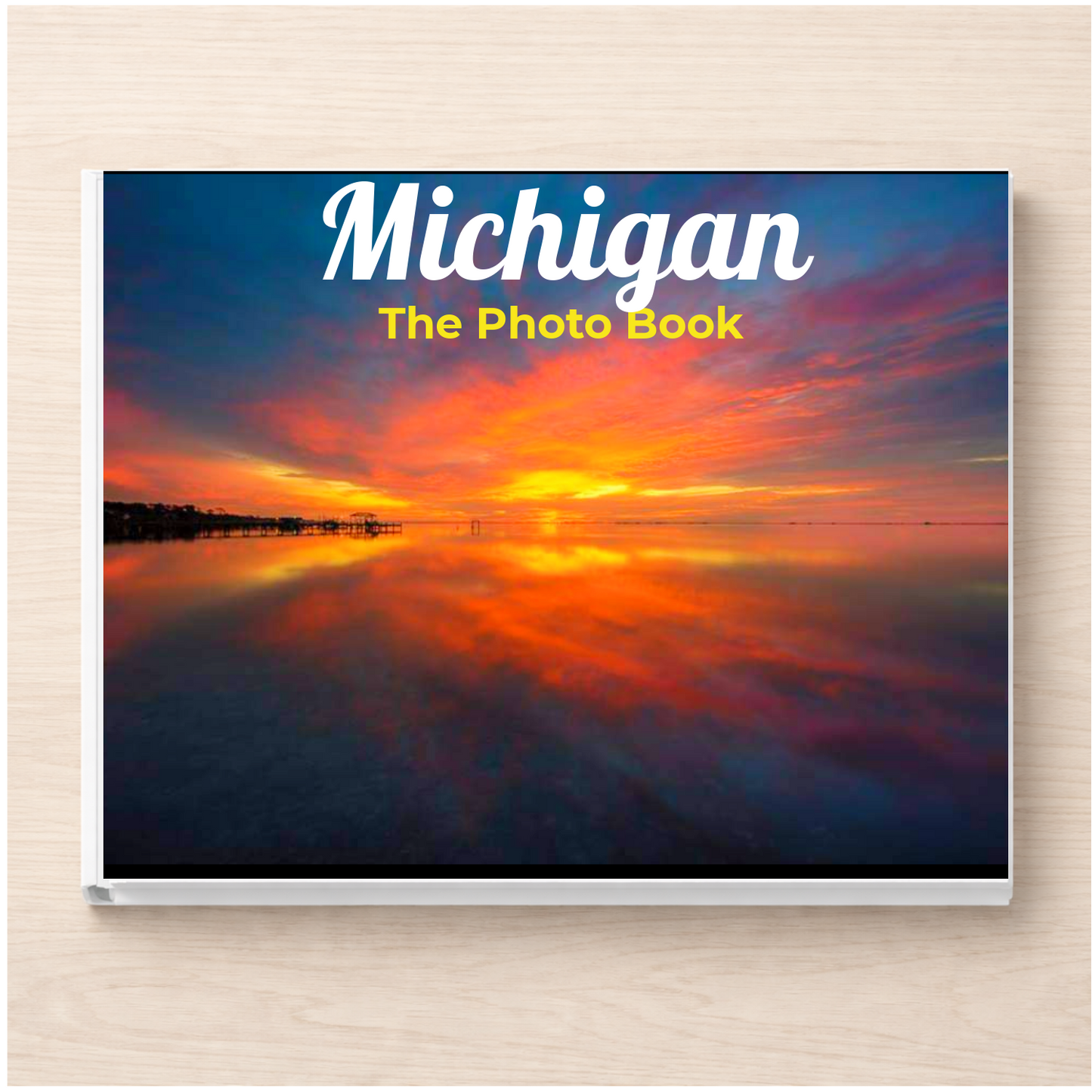 Michigan: The Photo Book