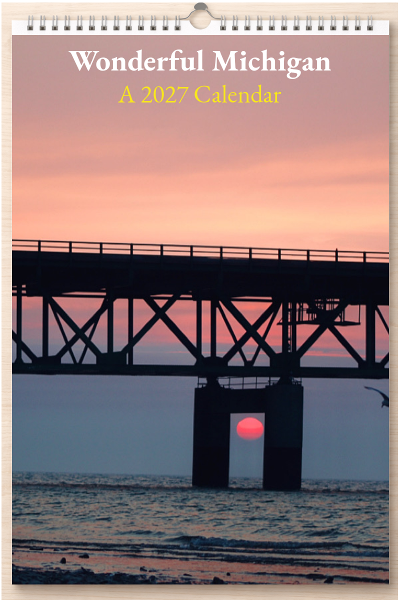 Wonderful Michigan: A 2027 Calendar